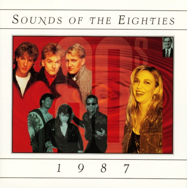 Sounds Of The Eighties 1987 (1995, CD) - Discogs