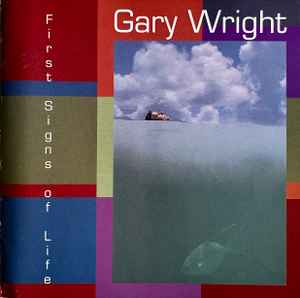 Gary Wright - First Signs Of Life album cover