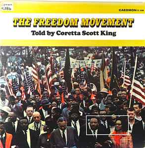 Coretta Scott King – The Freedom Movement - Told By Coretta Scott