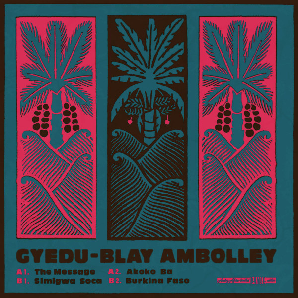 Gyedu-Blay Ambolley – The Message (2018, Pink, Vinyl) -