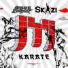 Bizzare Contact & Skazi - Karate