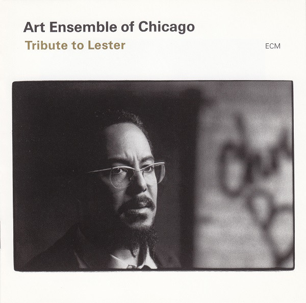 baixar álbum Art Ensemble Of Chicago - Tribute To Lester