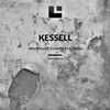 Kessell - Granulart Compilation #06