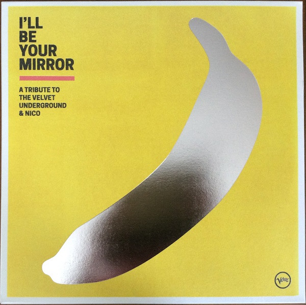 I'll Be Your Mirror (A Tribute To The Velvet Underground & Nico) (2021,  Vinyl) - Discogs