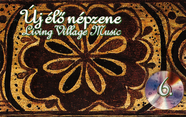 baixar álbum Download Various - Új Élő Népzene 6 Living Village Music album