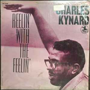 Charles Kynard - Reelin' With The Feelin' album cover