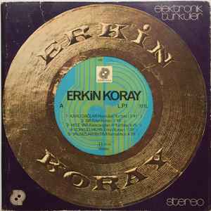 Erkin Koray - Elektronik Türküler album cover