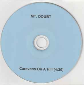 Mt. Doubt - Caravans On A Hill album cover