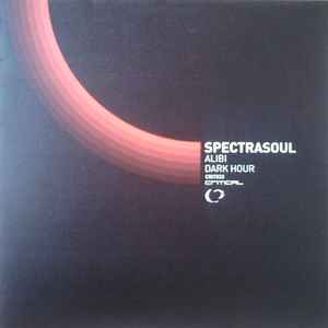Spectrasoul - Alibi / Dark Hour
