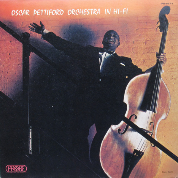 Oscar Pettiford Orchestra – In Hi-Fi (Vinyl) - Discogs