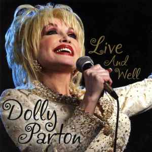 Dolly Parton - Live And Well