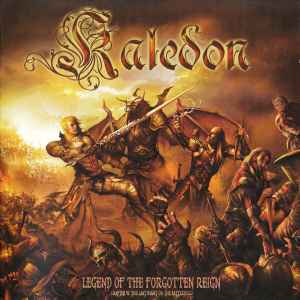 Kaledon - Legend Of The Forgotten Reign - Chapter VI: The Last Night On The Battlefield album cover