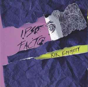 Rik Emmett - Ipso Facto album cover