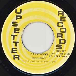 The Righteous Upsetters – Dark Moon (1971, Vinyl) - Discogs