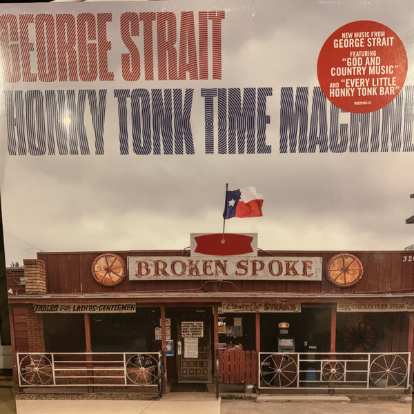 George Strait – Honky Tonk Time Machine (2019, CD) - Discogs