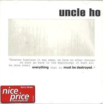 lataa albumi Uncle Ho - Everything Must Be Destroyed
