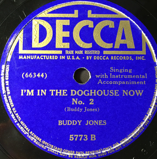 Album herunterladen Buddy Jones - Shes Got The Best In Town Im In The Doghouse Now No 2