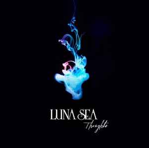 Luna Sea - Thoughts album cover