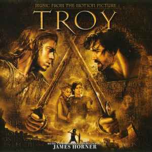James Horner - Troy (Music From The Motion Picture)