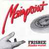 Mainpoint (2) - Frisbee / Alaska Wartet