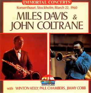 Konserthuset, Stockholm, March 22, 1960 - Miles Davis & John Coltrane