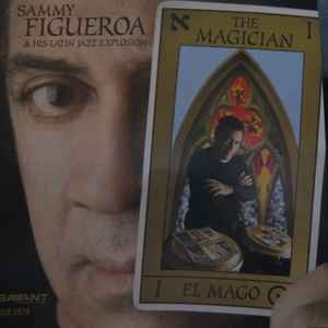 Sammy Figueroa & His Latin Jazz Explosion - The Magician album cover