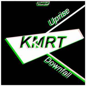 Kmrt - Uprise / Downfall album cover