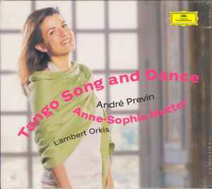 Anne-Sophie Mutter - Tango Song And Dance