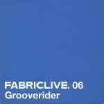 Cover of FabricLive. 06, 2002, CD