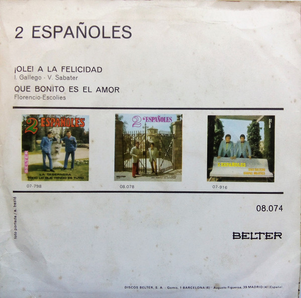 descargar álbum 2 Españoles - Ole A La Felicidad Que Bonito Es El Amor