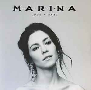Love + Fear - Marina