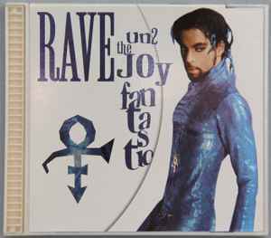 The Artist (Formerly Known As Prince) - Rave Un2 The Joy Fantastic album cover