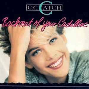 C.C. Catch - Backseat Of Your Cadillac album cover