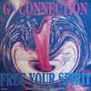 G-Connection - Free Your Spirit