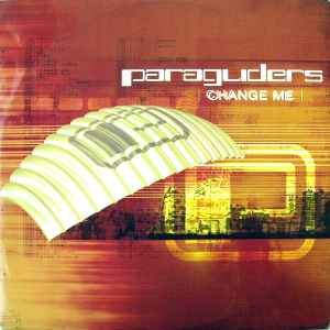 Paragliders - Change Me album cover