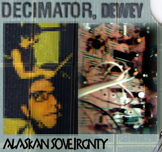 descargar álbum Dewey Decimator - Alaskan Soveirgnty