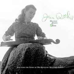 Jean Ritchie – Mountain Hearth & Home : Jean Sings The Songs Of