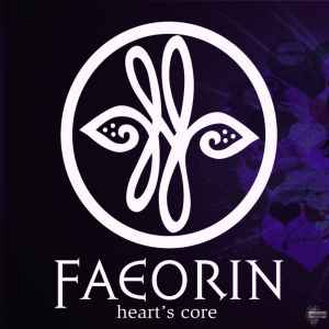 Faeorin - Heart's Core album cover