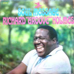 Soul Message - Richard "Groove" Holmes