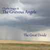 Charlie Angus & The Grievous Angels* - The Great Divide