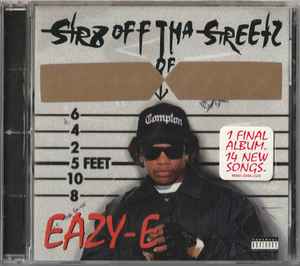 Eazy-E – Str8 Off Tha Streetz Of Muthaphukkin Compton (1996, CD 