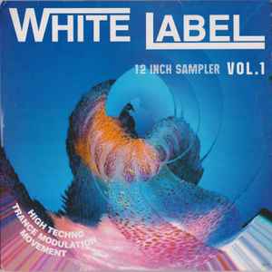 White Label 12 Inch Sampler Vol. 1 - Various