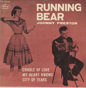 Johnny Preston – Running Bear (1960, Vinyl) - Discogs