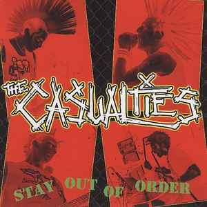 Stay Out Of Order - The Casualties