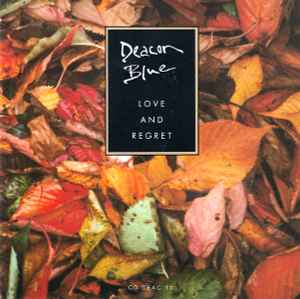 Deacon Blue - Love And Regret album cover