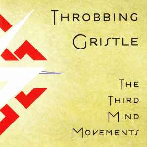 The Third Mind Movements - Throbbing Gristle