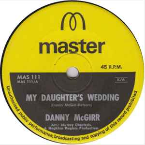 Danny McGirr - My Daughter's Wedding / The Jockey's Last Ride album cover