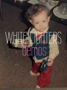 White Lighters - Demos album cover