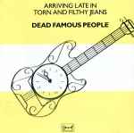 Cover of Arriving Late In Torn And Filthy Jeans, 1989, CD