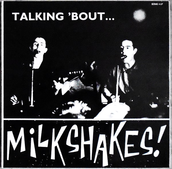 Mickey & The Milkshakes – Talking 'BoutMilkshakes! (1981, Vinyl 